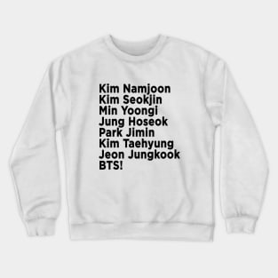 Can You Hear the Bass Boom? BTS Names Crewneck Sweatshirt